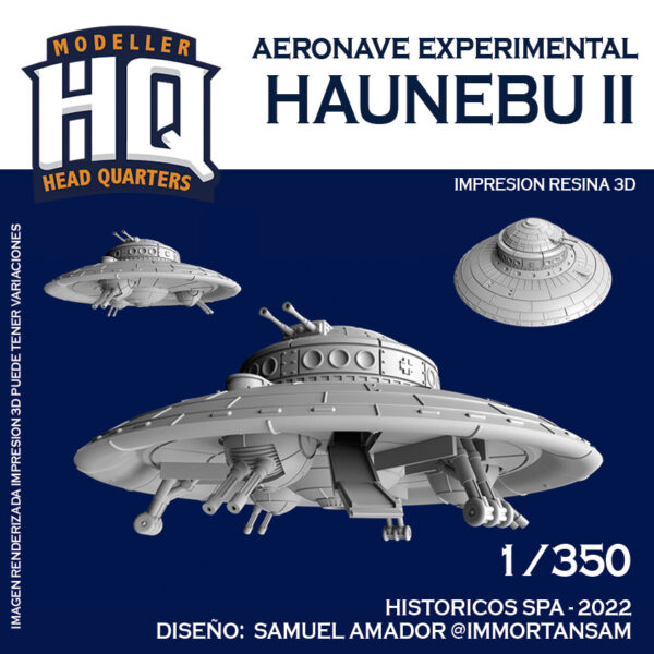 Haunebu II - Nave experimental - 1/350